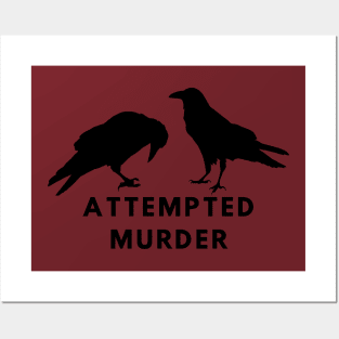 ATTEMPTED MURDER Posters and Art